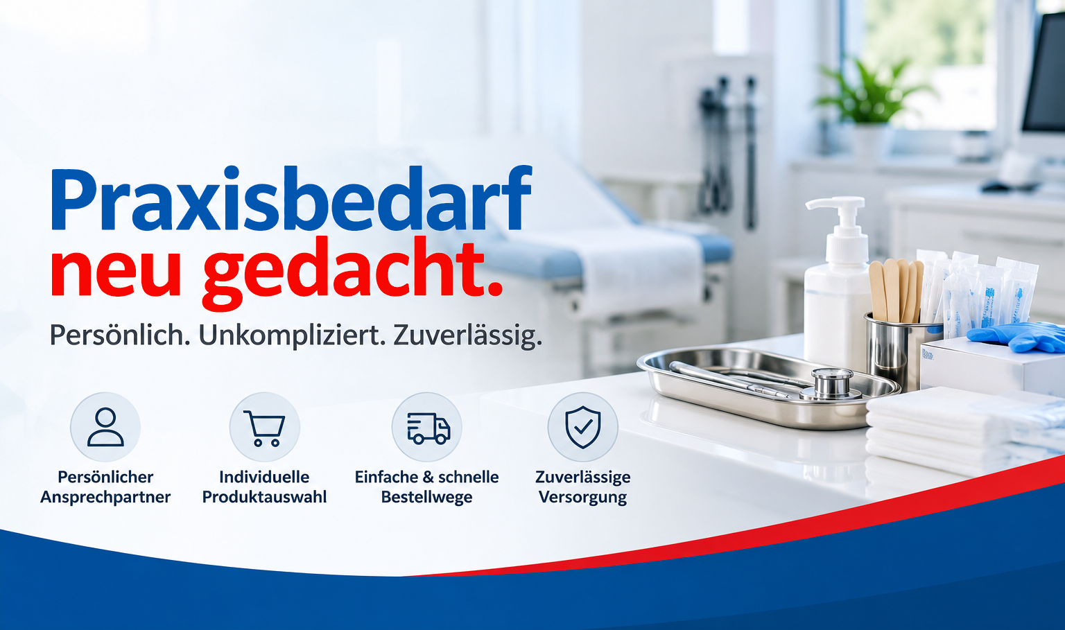 Praxisbedarf neu gedacht. Persönlich. Unkompliziert. Zuverlässig. Persönlicher Ansprechpartner, individuelle Produktauswahl, einfache und schnelle Bestellwege, zuverlässige Versorgung.